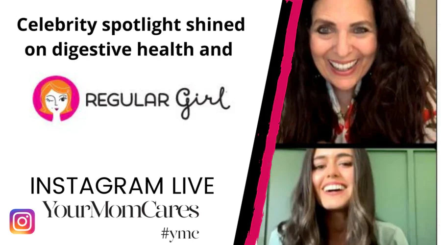 Celebrity spotlight shined on digestive health and Regular Girl