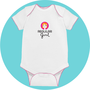 Regular Girl infant onesies
